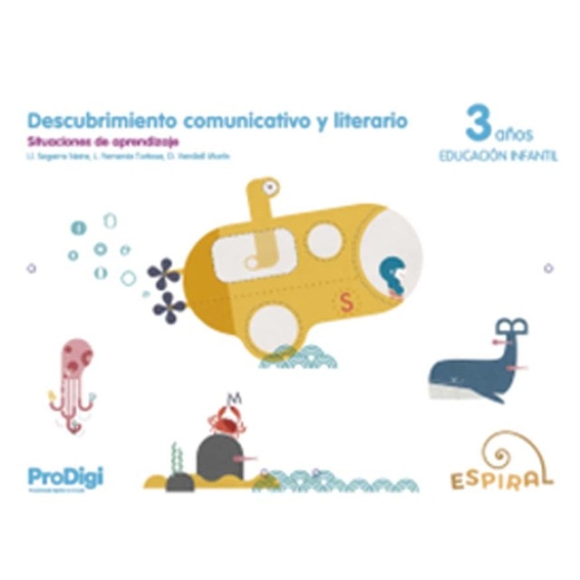 Imagen 0 de Descubrimiento comunicativo y literario 3 años - Espiral. ProDigi  (Tapa blanda)