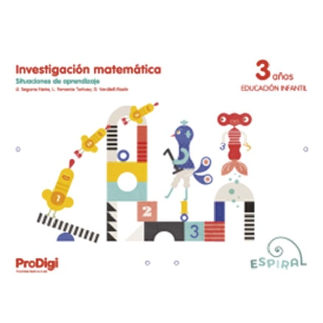 Investigación matemática 3 años - Espiral. ProDigi  (Tapa blanda)