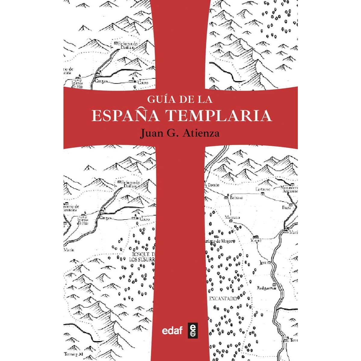 Guía de la España templaria 1