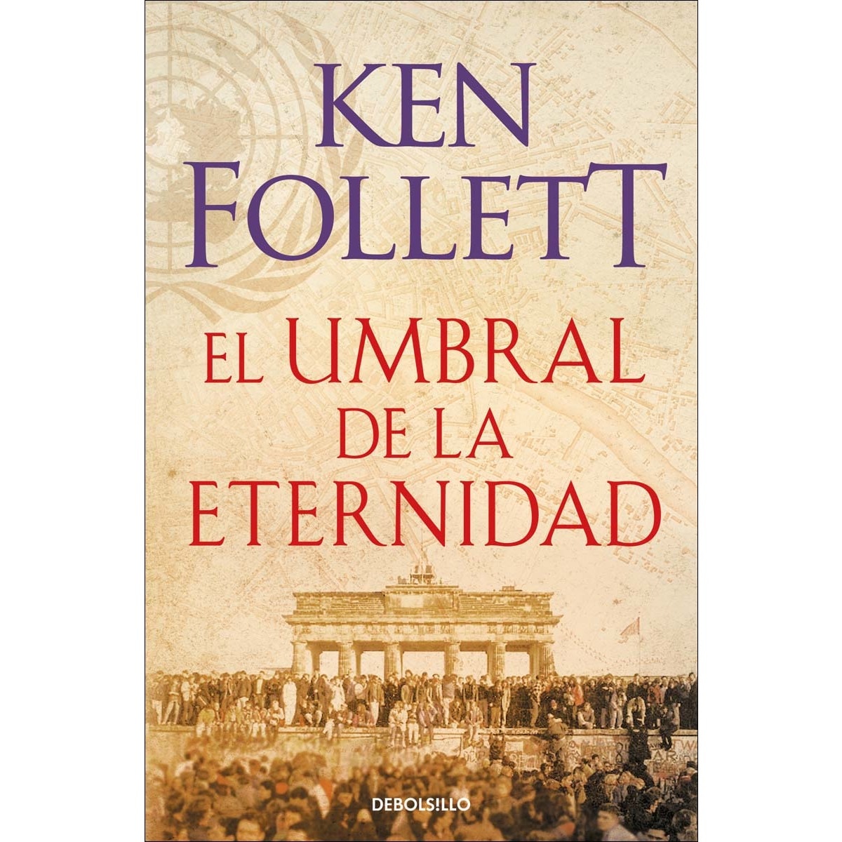 Imagen 0 de El umbral de la eternidad (the century 3) (Tapa blanda)
