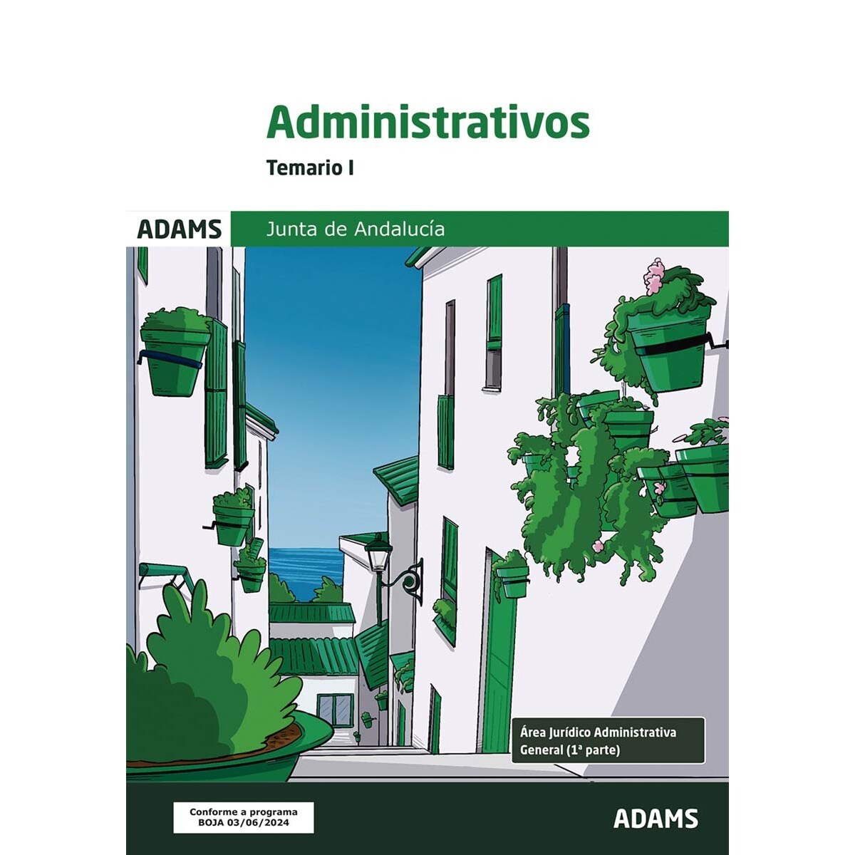 Temario I Administrativos Junta de Andalucía (Capa mole) 1