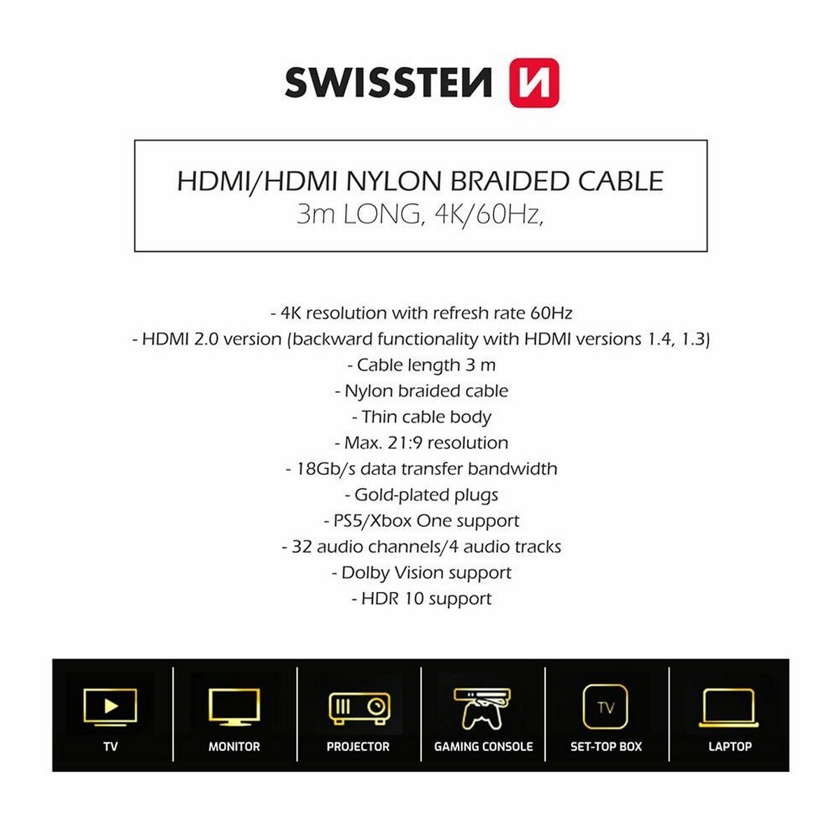 Cabo Swissten HDMI 2.0 Ultra HD 4K 60Hz 3m - Cinzento 6