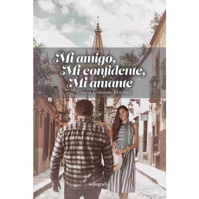 Mi amigo, mi confidente, mi amante 1