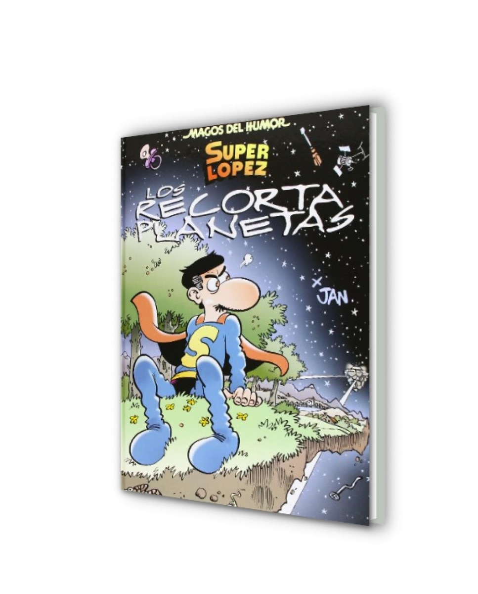Superlópez. Los Recortaplanetas (Magos del Humor 154) (Capa dura) 2