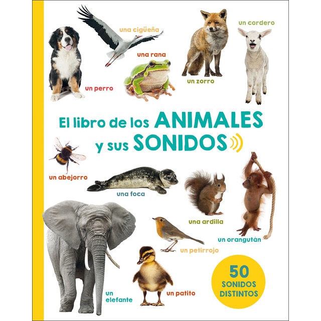 Imagen 0 de El libro de los animales y sus sonidos (Tapa dura)