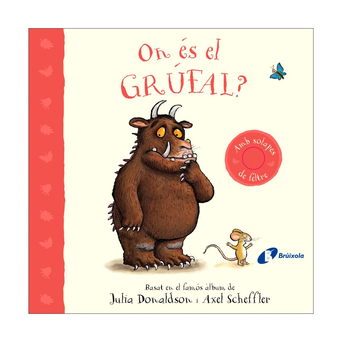 On és el grúfal? (Capa dura) 1