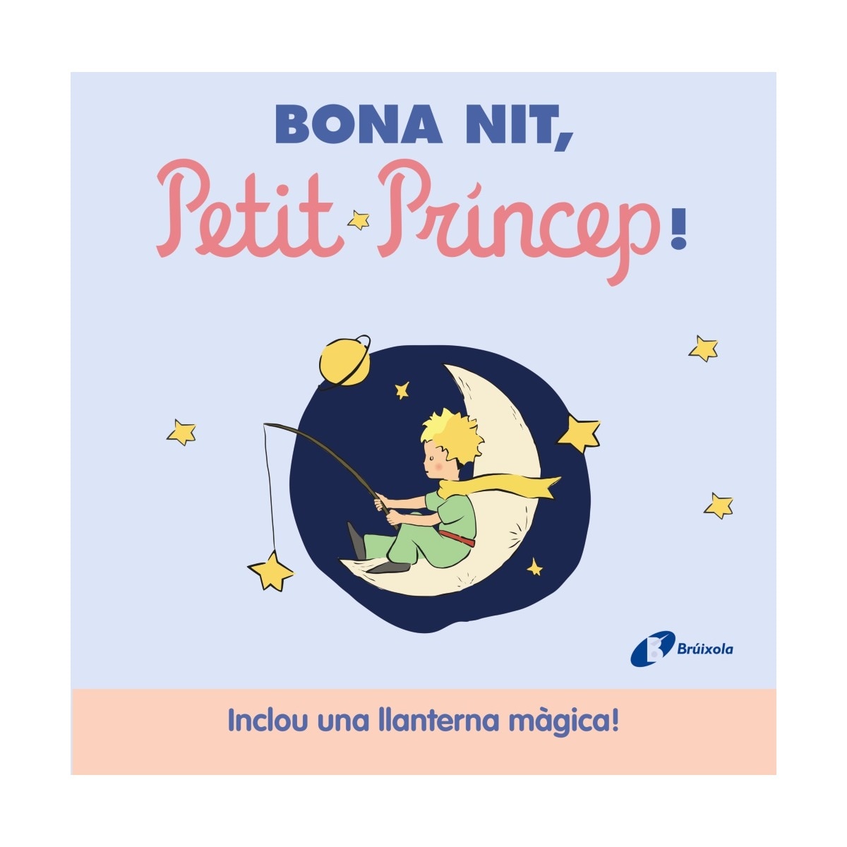 Bona nit, petit príncep! (Capa dura) 1