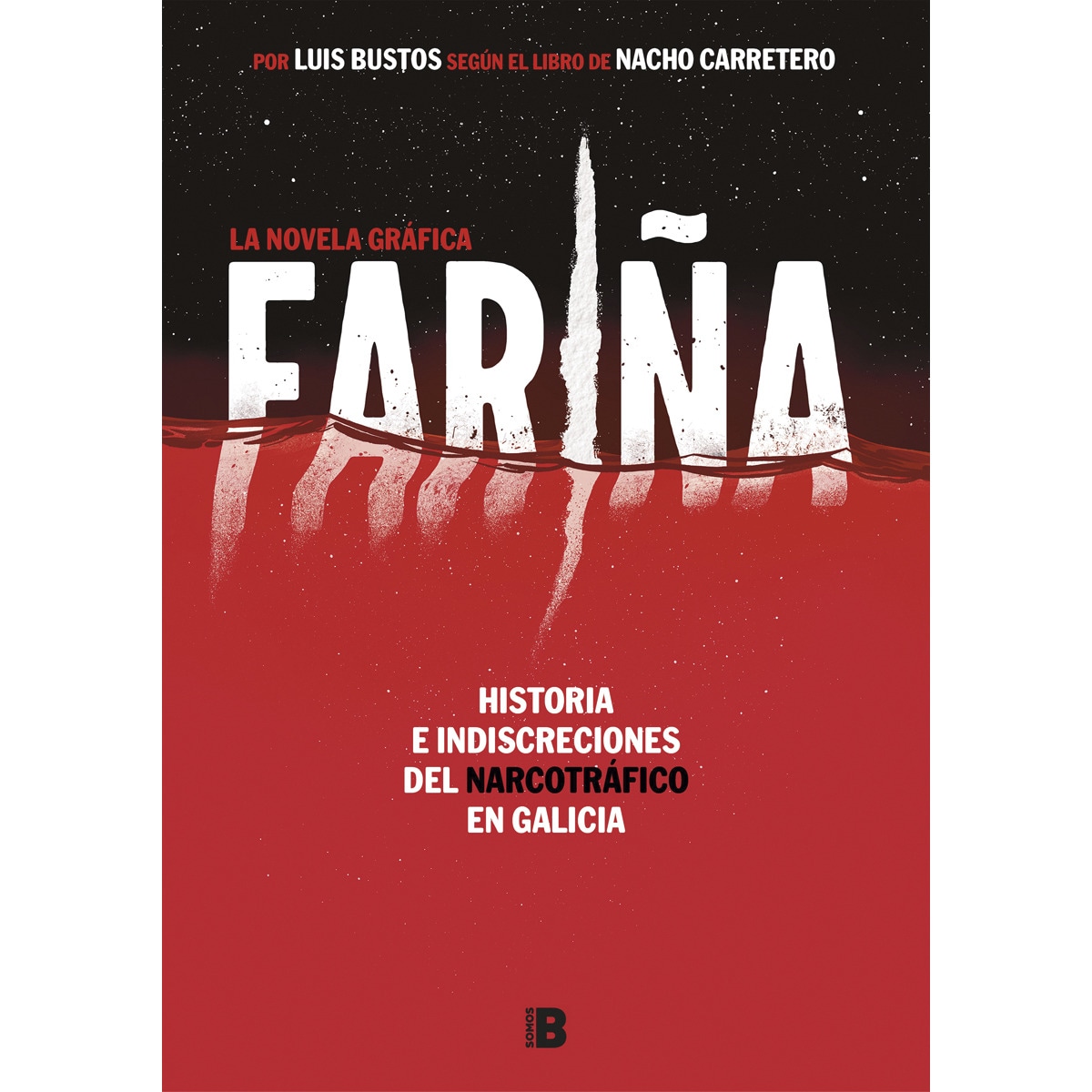 Fariña. La novela gráfica (Tapa dura) 1