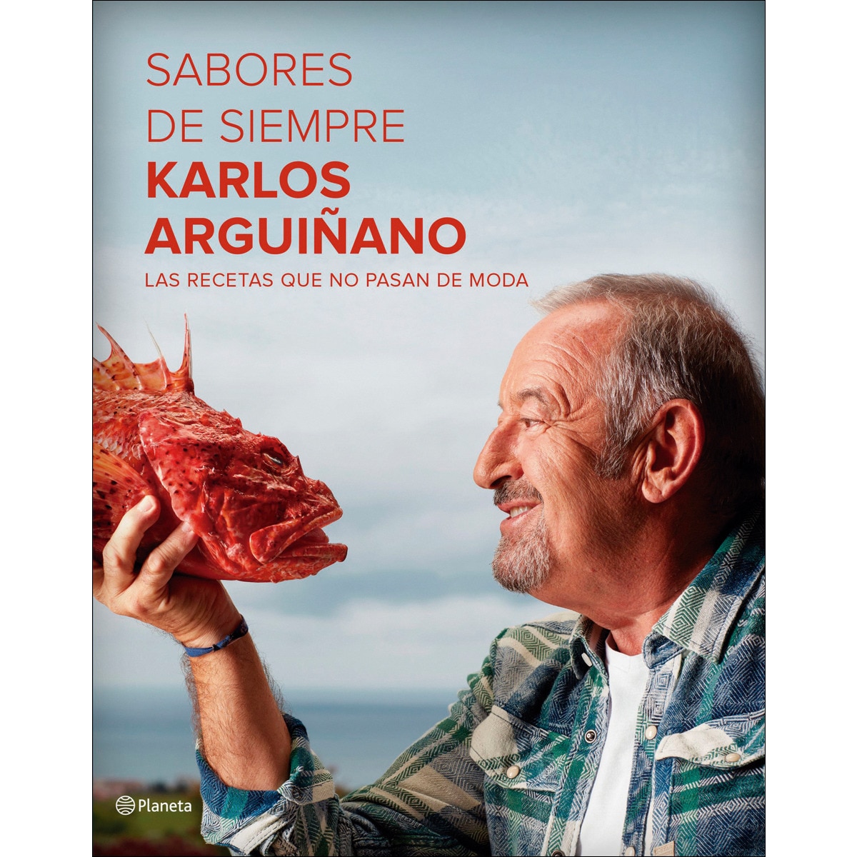 Imagem 0 de Sabores de siempre: Las recetas que no pasan de moda(Tapa dura)