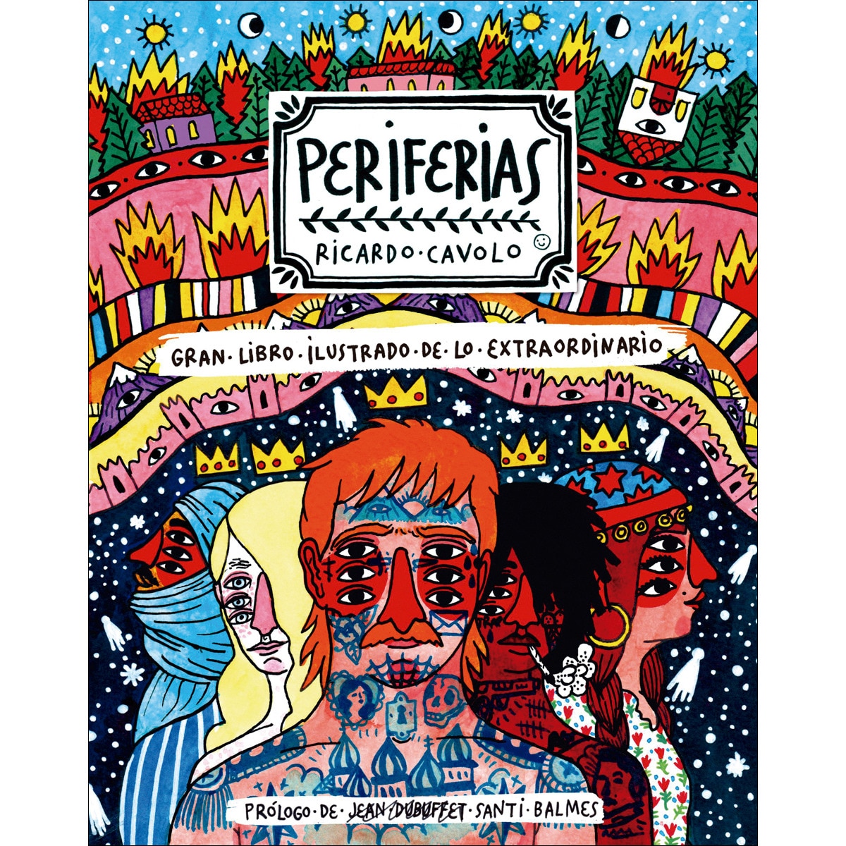 Imagem 0 de Periferias: Gran libro ilustrado de lo extraordinario(Tapa dura)