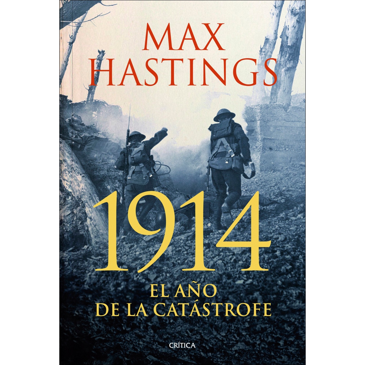 1914: El año de la catástrofe (Capa mole com abas) 1