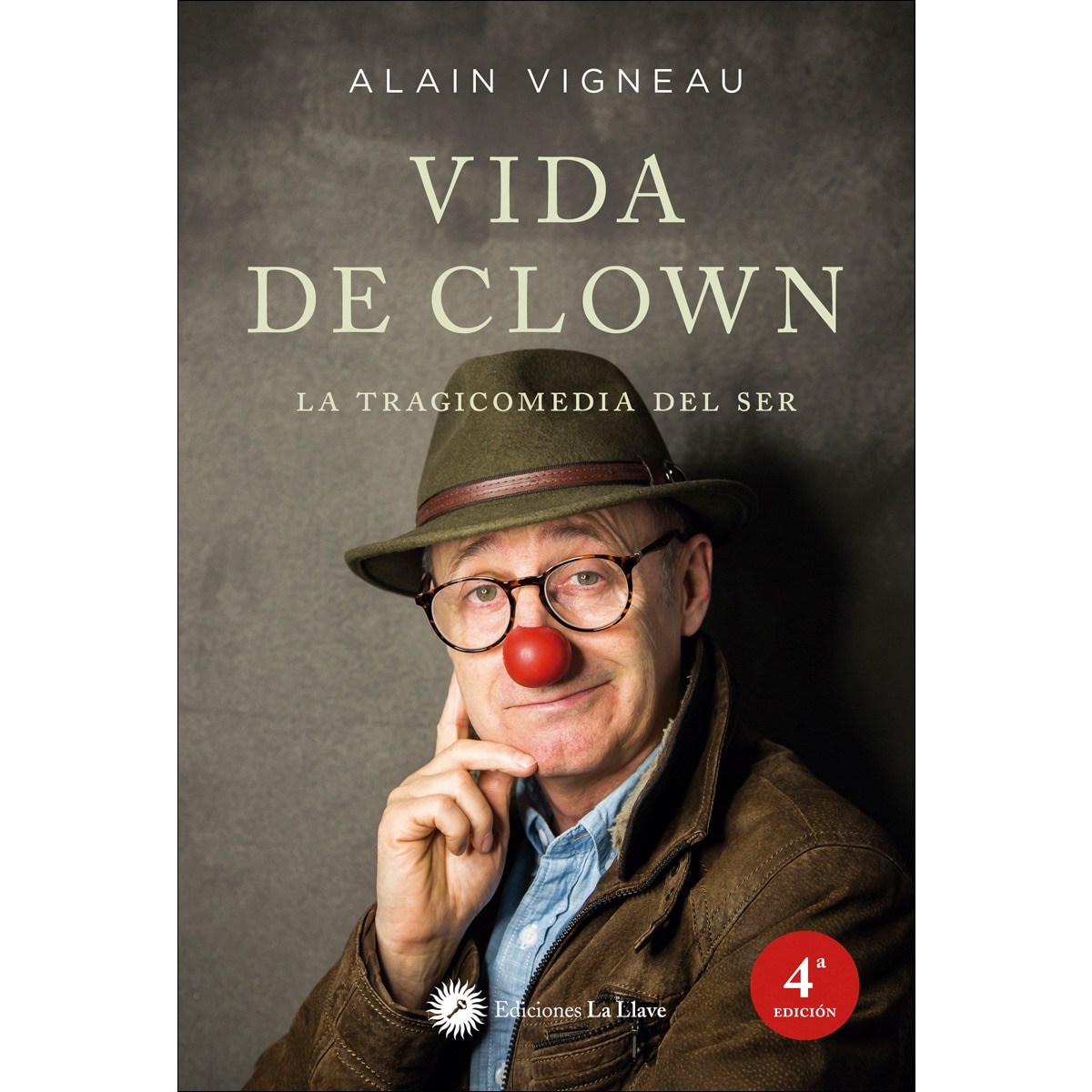Vida de clown: La tragicomedia del ser (Capa mole com abas) 1