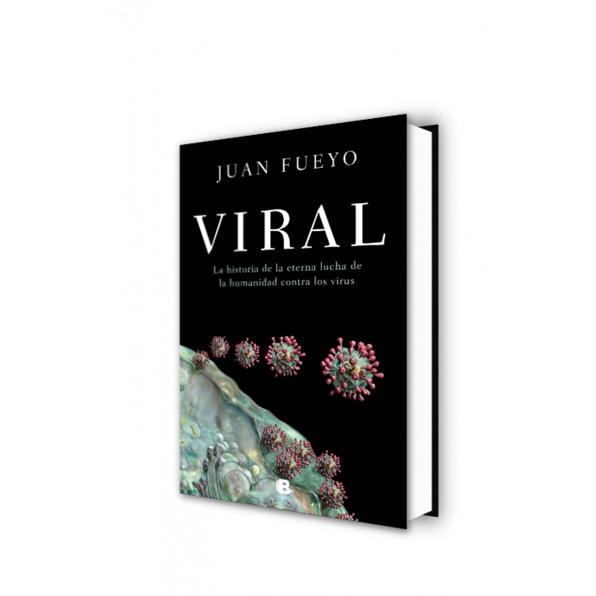Viral: La historia de la eterna lucha de la humanidad contra los virus(Tapa dura) 3