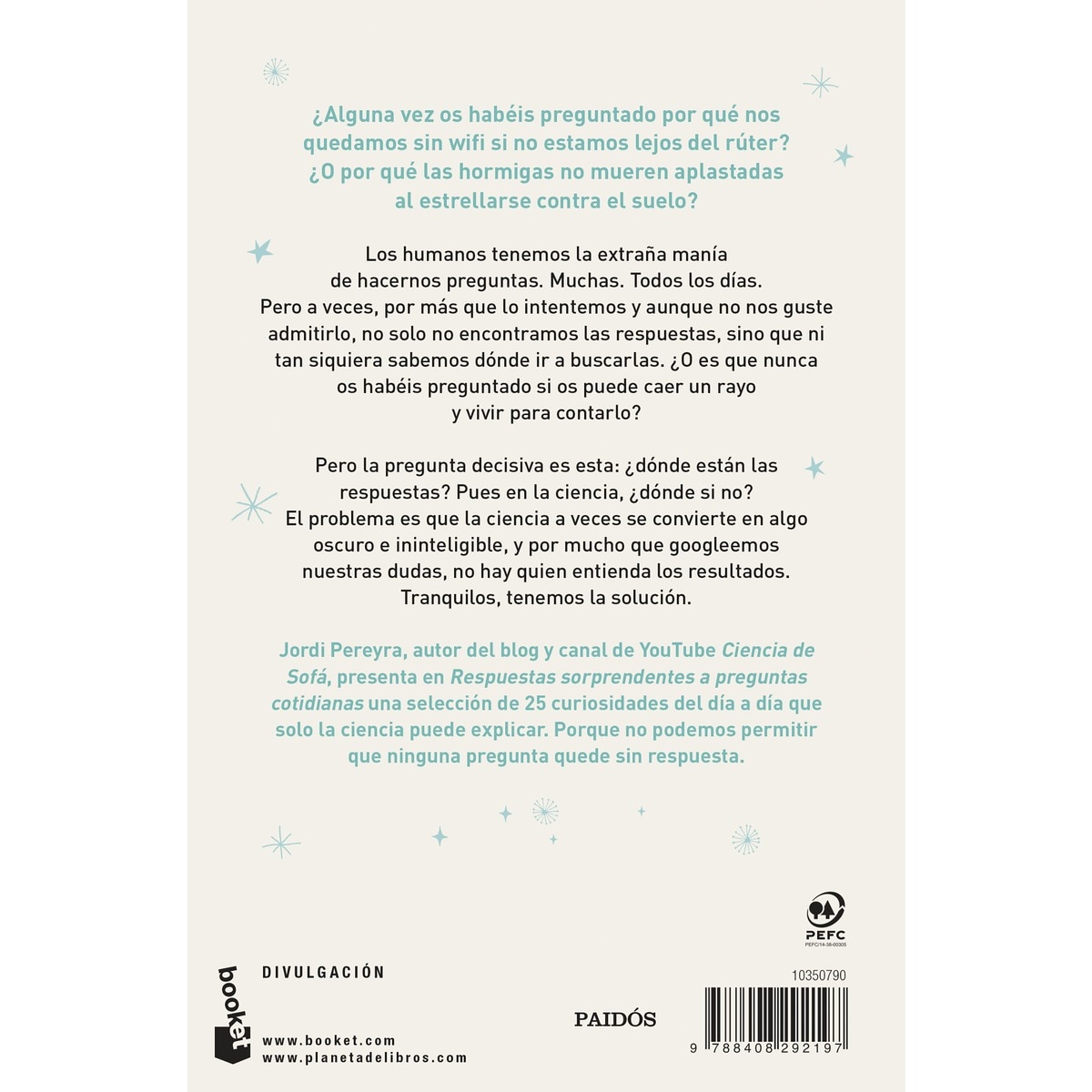 Respuestas sorprendentes a preguntas cotidianas: Curiosidades que solo la ciencia puede explicar (Bolso) 2
