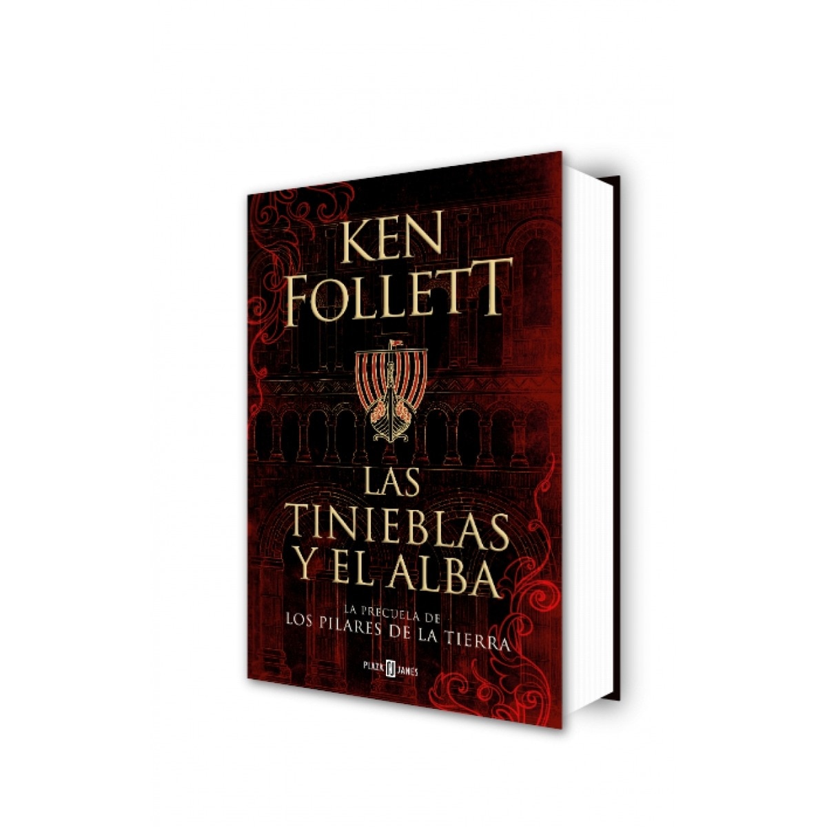 Las tinieblas y el alba (La precuela de Los pilares de la Tierra) (Tapa dura) 3