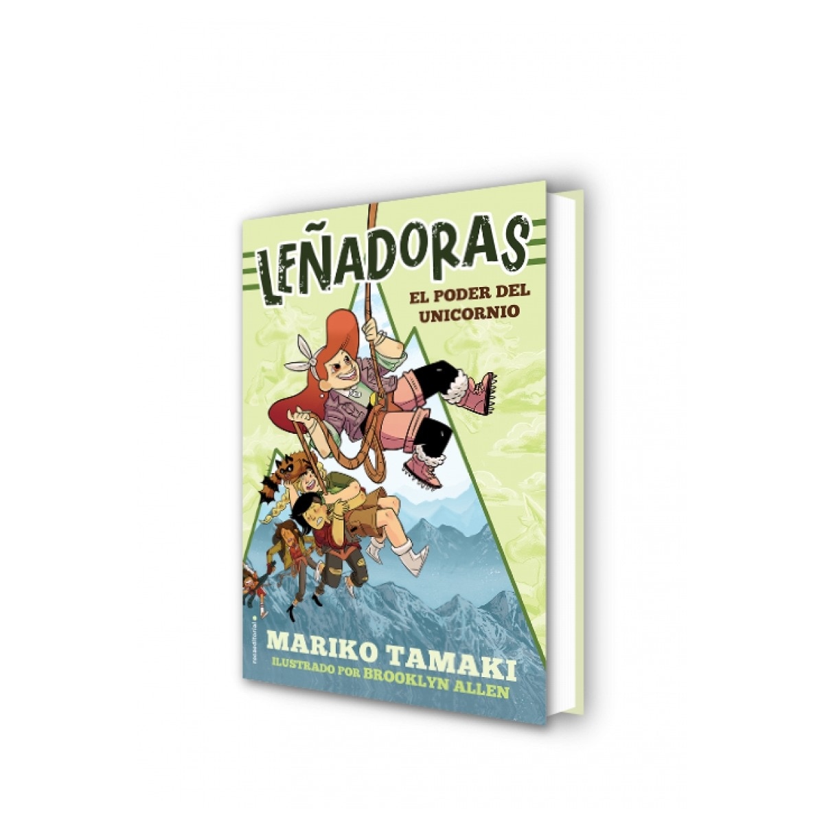 El poder del unicornio (Leñadoras. La novela 1) (Capa dura) 2
