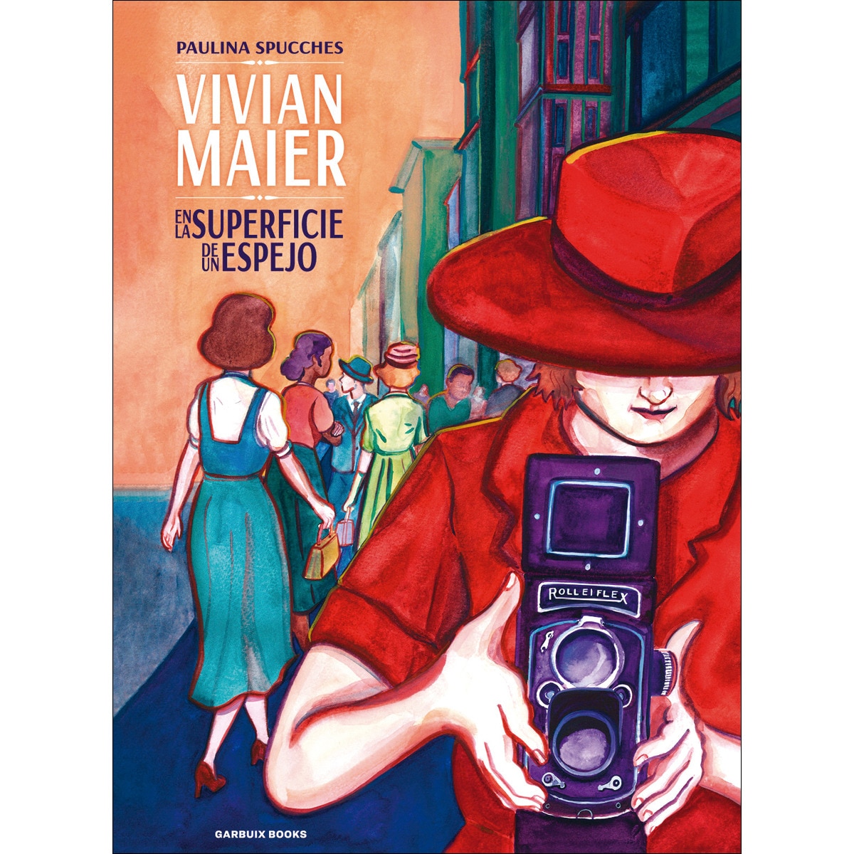 Imagem 0 de Vivian Maier: En la superficie de un espejo (Capa dura)