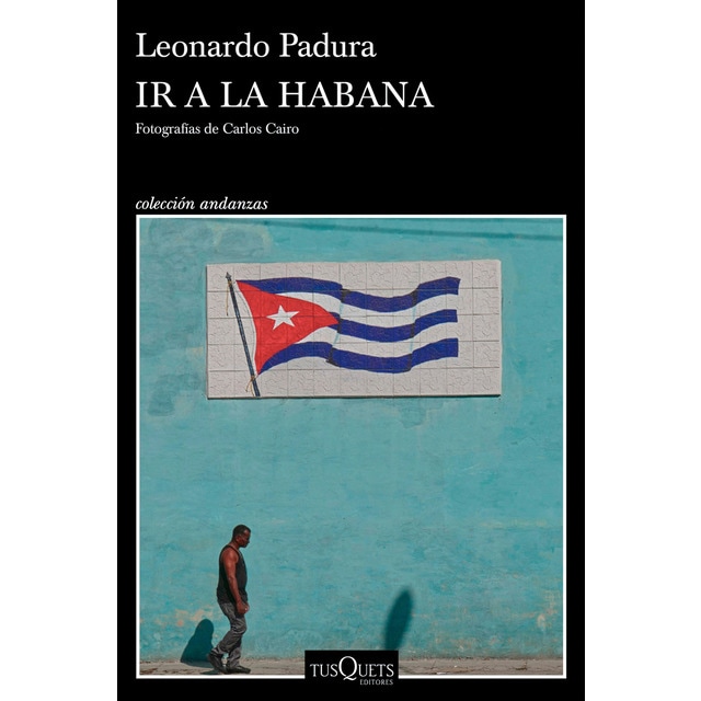 Imagen 0 de Ir a La Habana  (Tapa blanda con solapas)