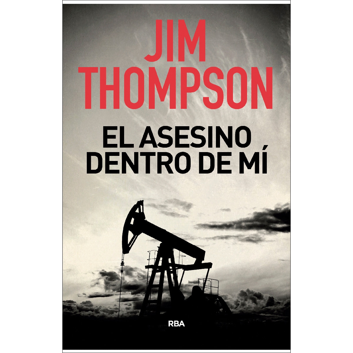 Imagem 0 de El asesino dentro de mí(Tapa dura)