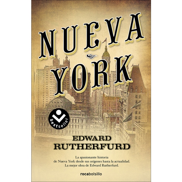 Imagen 0 de Nueva York. La novela: La apasionante historia de Nueva York desde sus orígenes hasta la actualidad  (Tapa blanda)