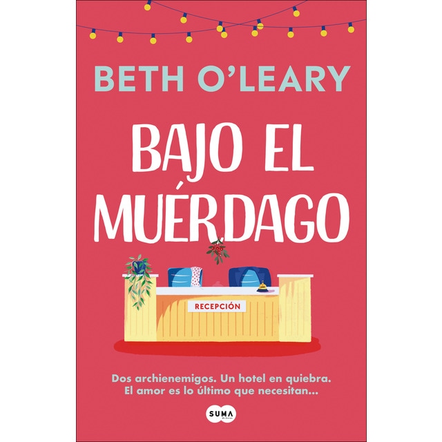 Imagen 0 de Bajo el muérdago  (Tapa blanda)