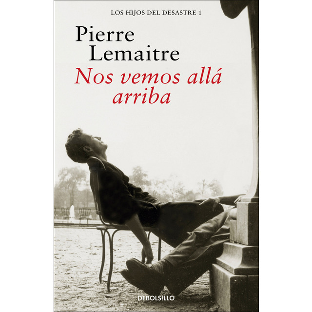 Imagem 0 de Nos vemos allá arriba (Los hijos del desastre 1) (Bolso)