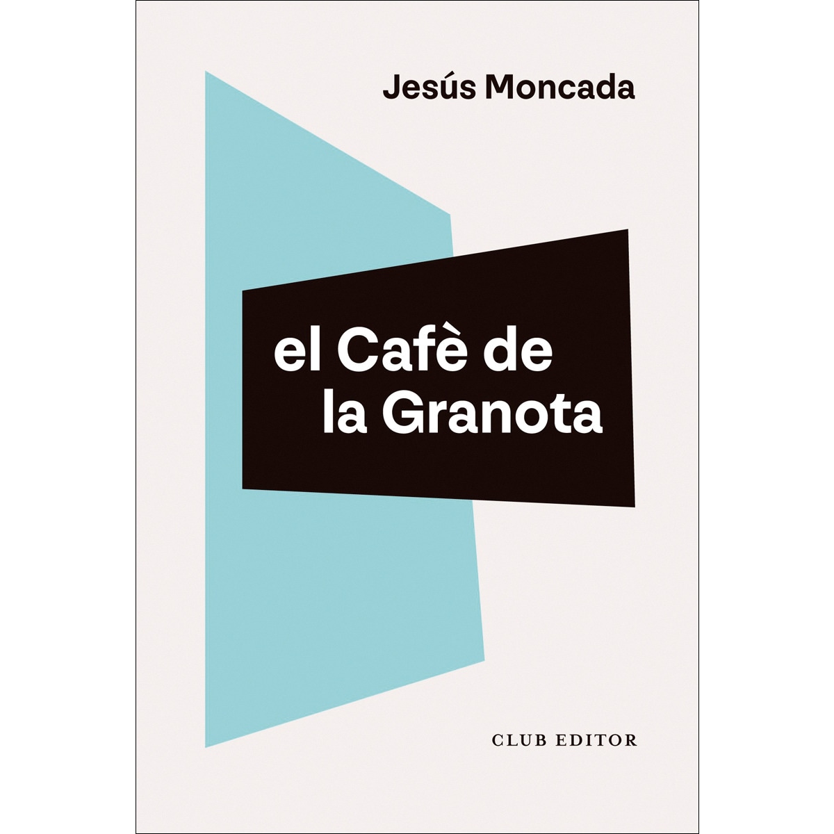 El Cafè de la Granota (Capa mole) 1