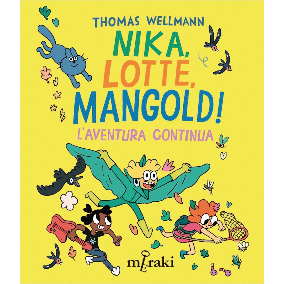Nika, Lotte, Mangold! L'aventura continua (Capa dura) 1