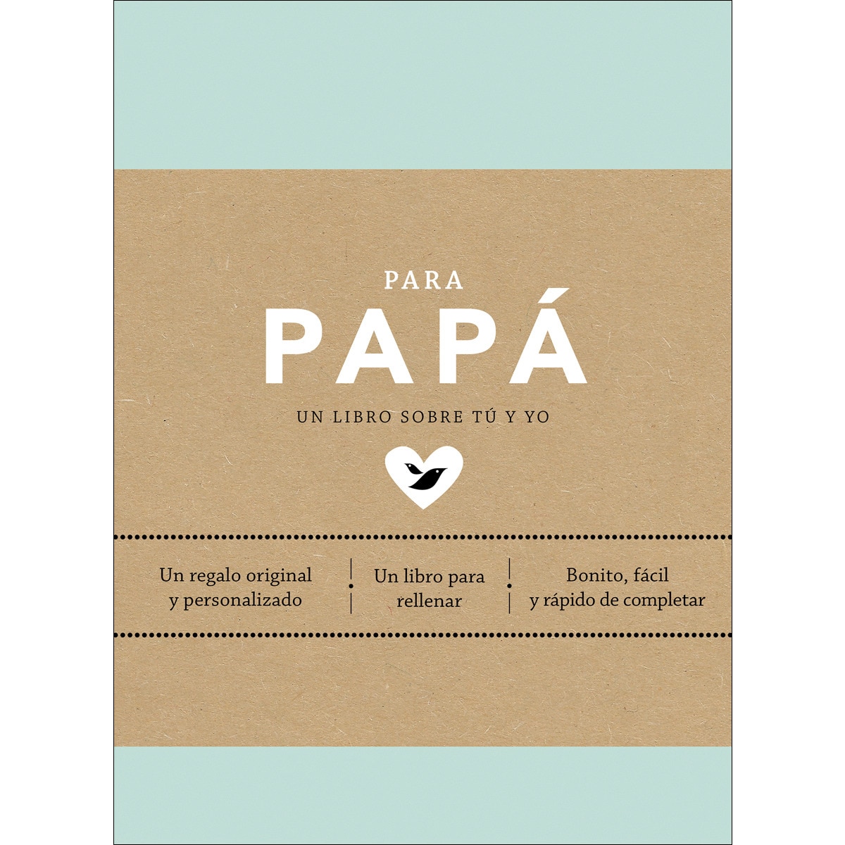 Imagem 0 de Para papá (edición oficial): Un regalo original y personalizado (Capa dura)