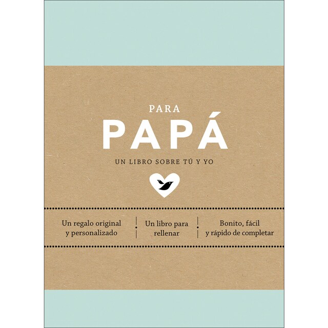 Imagen 0 de Para papá (edición oficial): Un regalo original y personalizado  (Tapa dura)