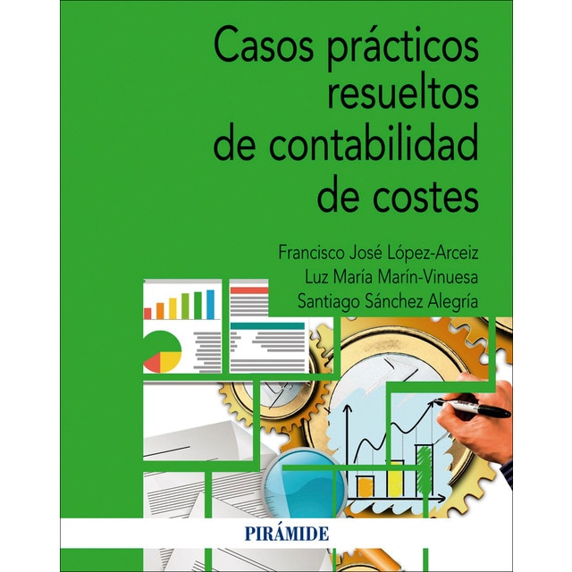 Imagen 0 de Casos prácticos resueltos de contabilidad de costes