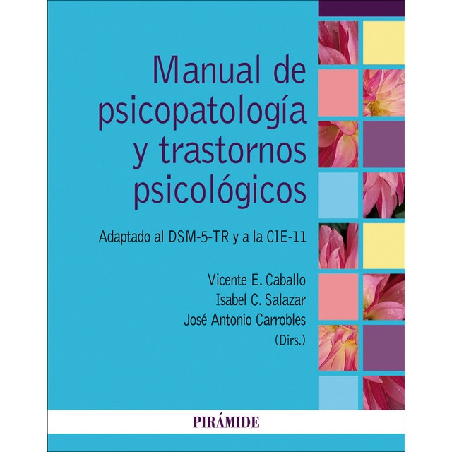 Imagen 0 de Manual de psicopatología y trastornos psicológicos: Adaptado al DSM-5-TR y a la CIE-11