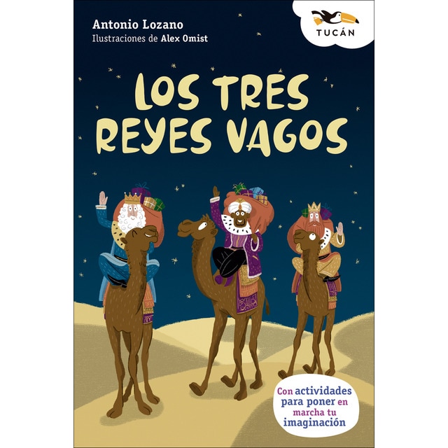 Imagen 0 de LOS TRES REYES VAGOS  (Tapa blanda con solapas)