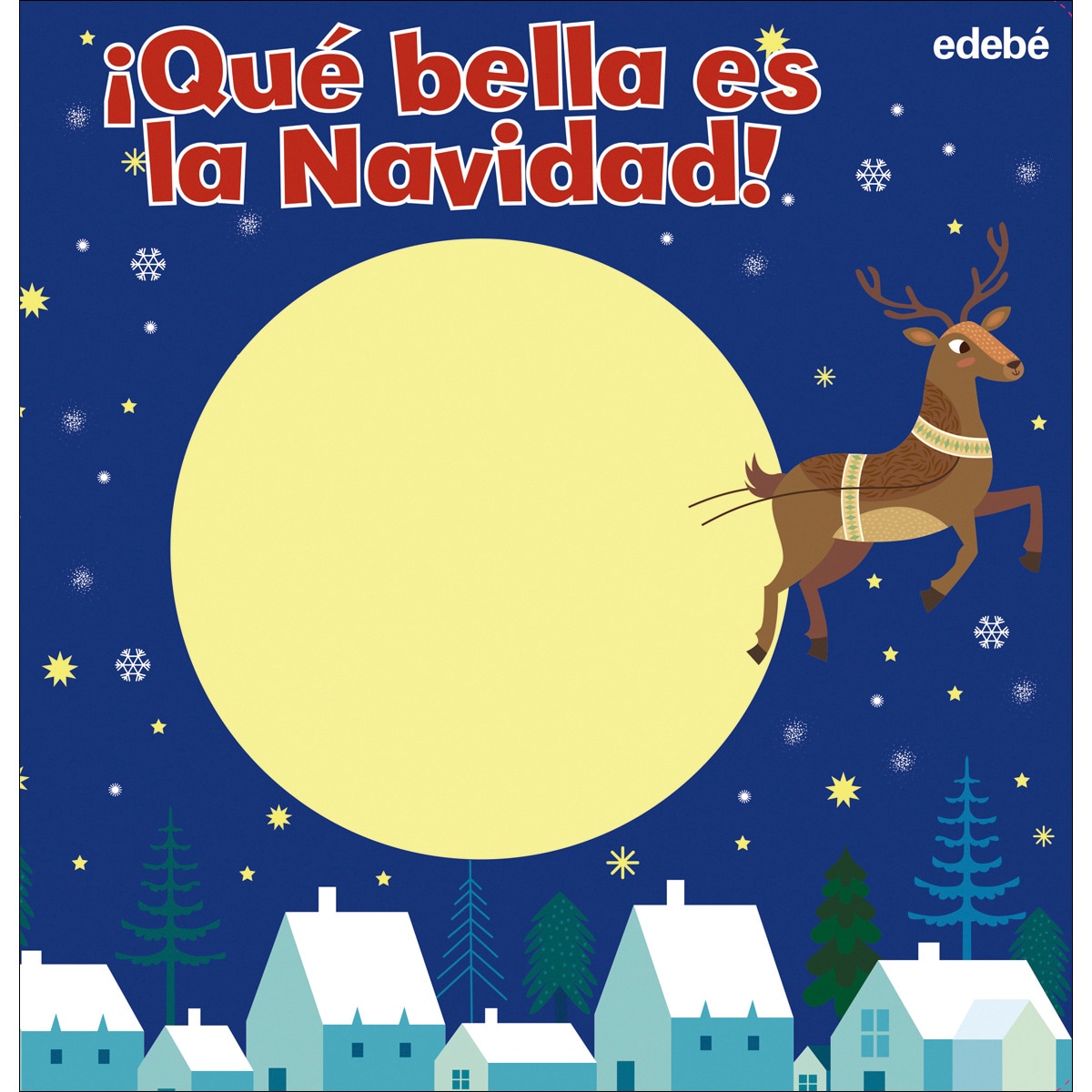 Imagem 0 de ¡QUÉ BELLA ES LA NAVIDAD! (Capa dura)
