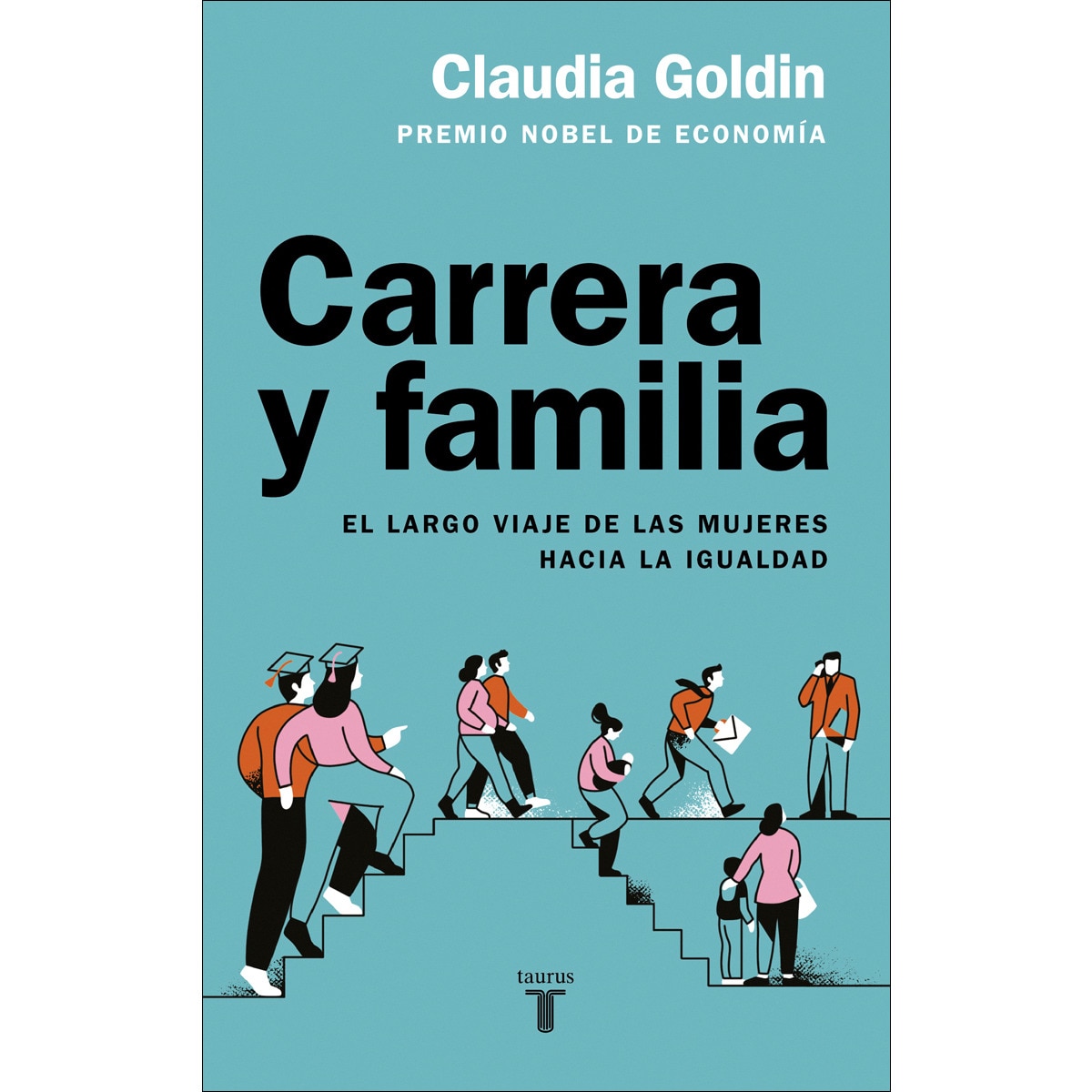 Imagem 0 de Carrera y familia: El largo viaje de las mujeres hacia la igualdad (Capa mole)