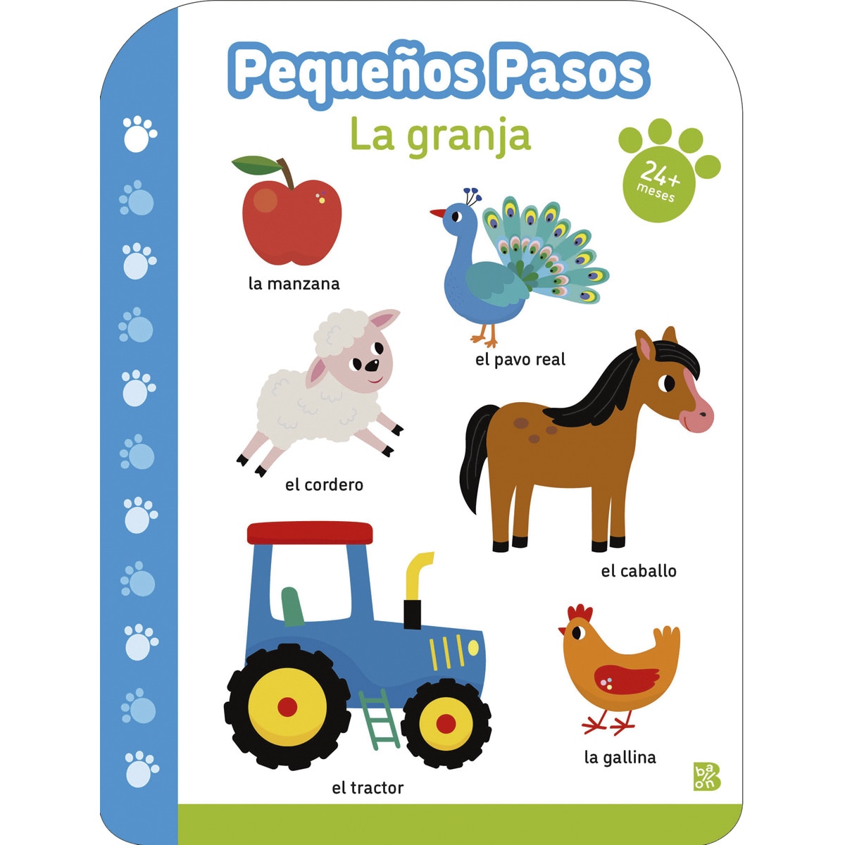PEQUEÑOS PASOS LA GRANJA +24 MESES (Capa dura) 1