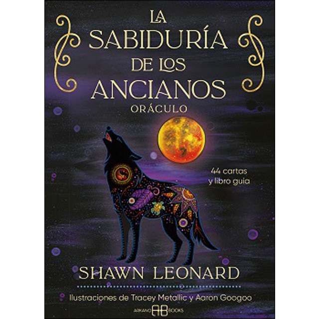 La sabiduría de los ancianos. Oráculo: 44 cartas y libro guía (Capa mole) 1