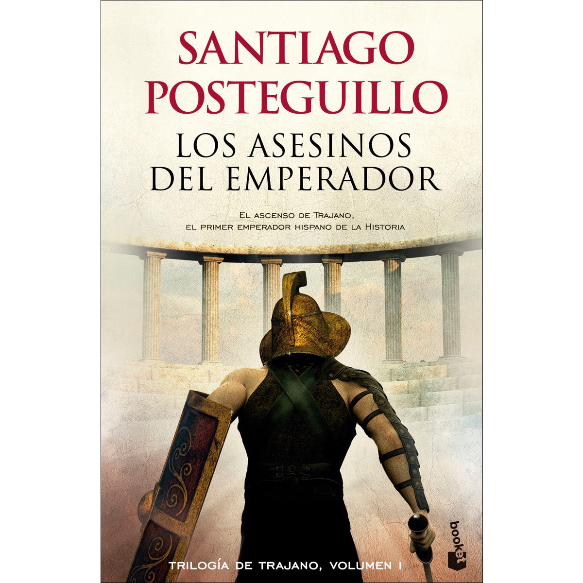 Imagen 0 de Los asesinos del emperador: Trilogía de Trajano, 1 (Bolsillo) (Tapa blanda)