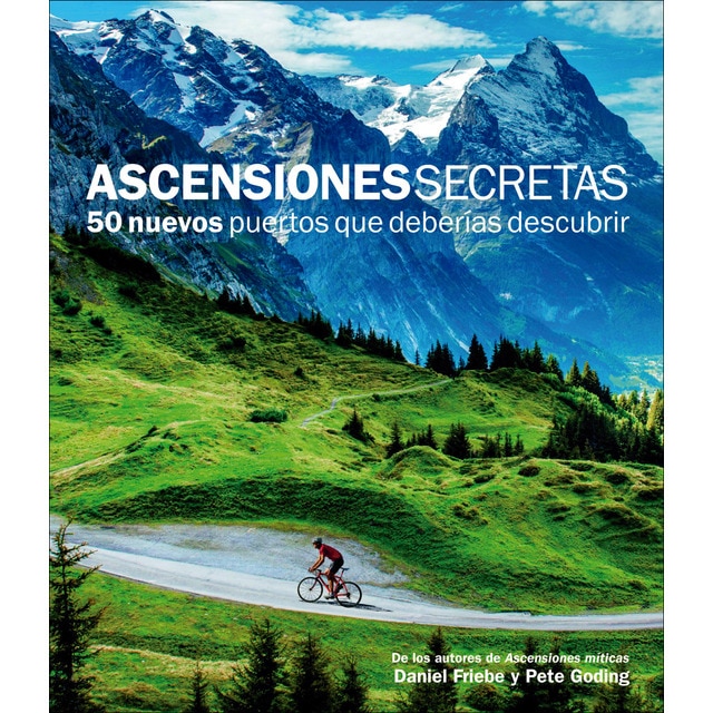 Imagen 0 de Ascensiones Secretas. 50 nuevos puertos que deberías descubrir  (Tapa blanda con solapas)