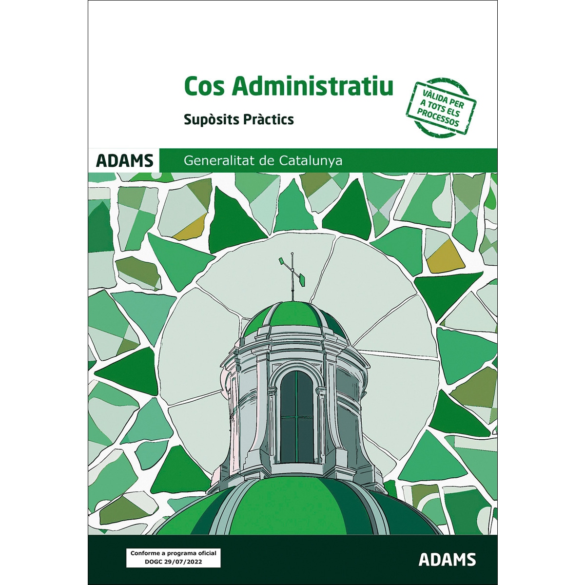 Supòsits pràctics Cos Administratiu de la Generalitat de Catalunya (Capa mole) 1