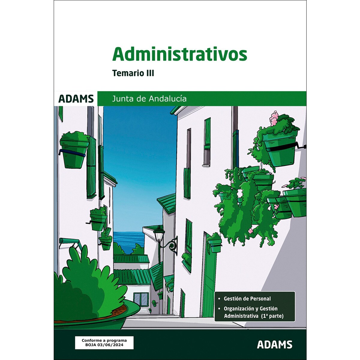 Temario III Administrativos Junta de Andalucía (Capa mole) 1