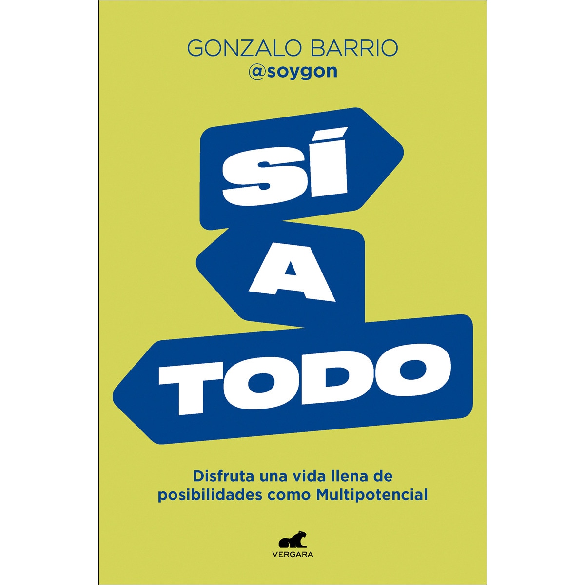 Sí a todo(Tapa blanda) 1