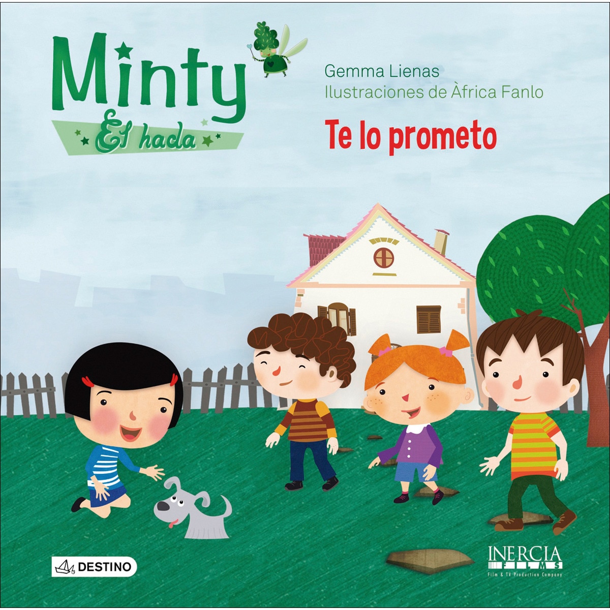 Minty, el hada. Te lo prometo: Minty, el hada 3(Lujo) 1