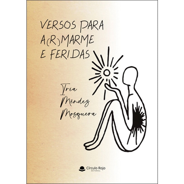 Versos para a(r)marme e feridas 1