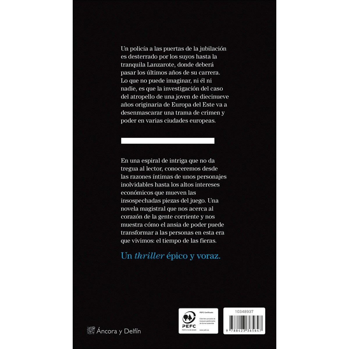 El tiempo de las fieras (Capa mole com abas) 2