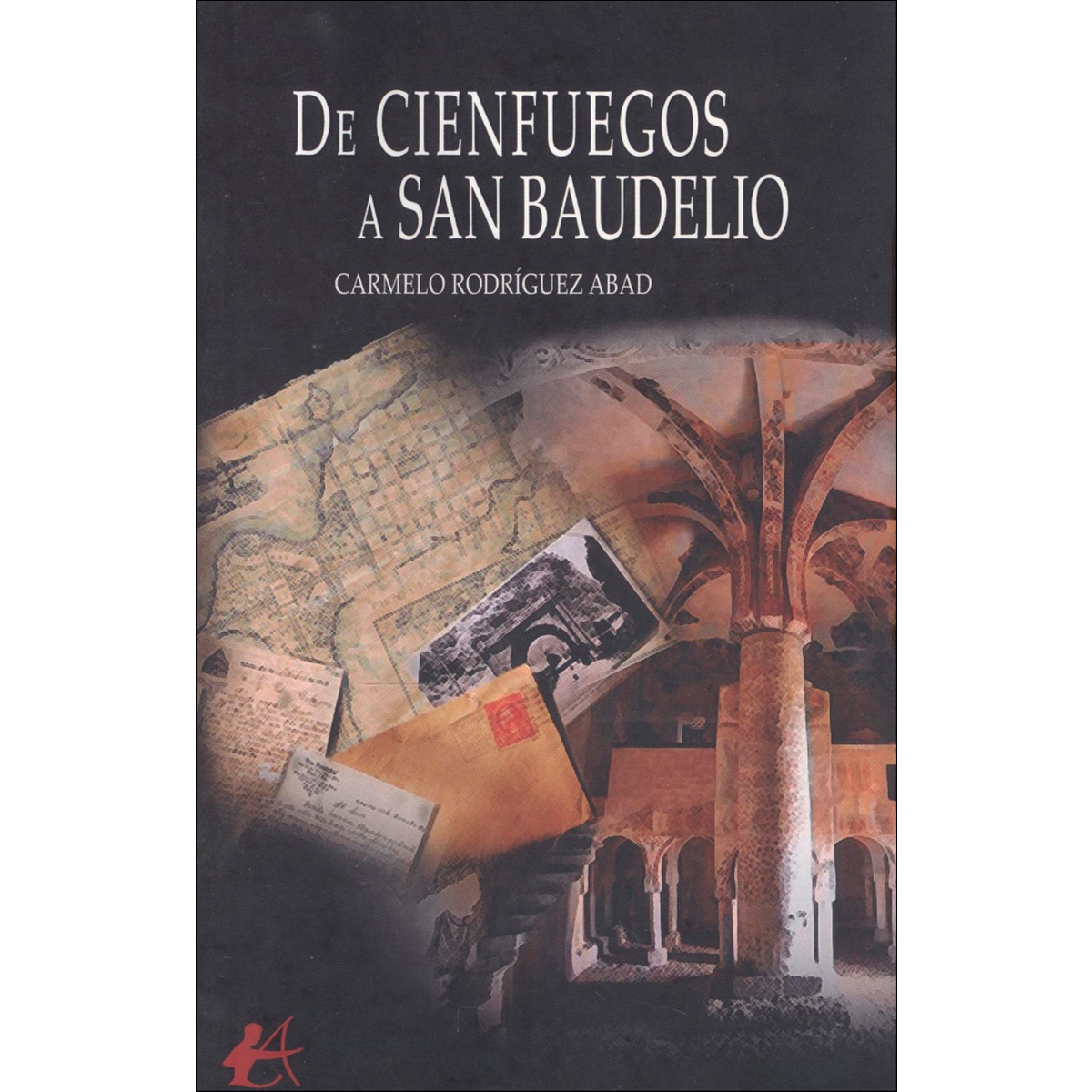 De Cienfuegos a San Baudelio (Capa mole com abas) 1