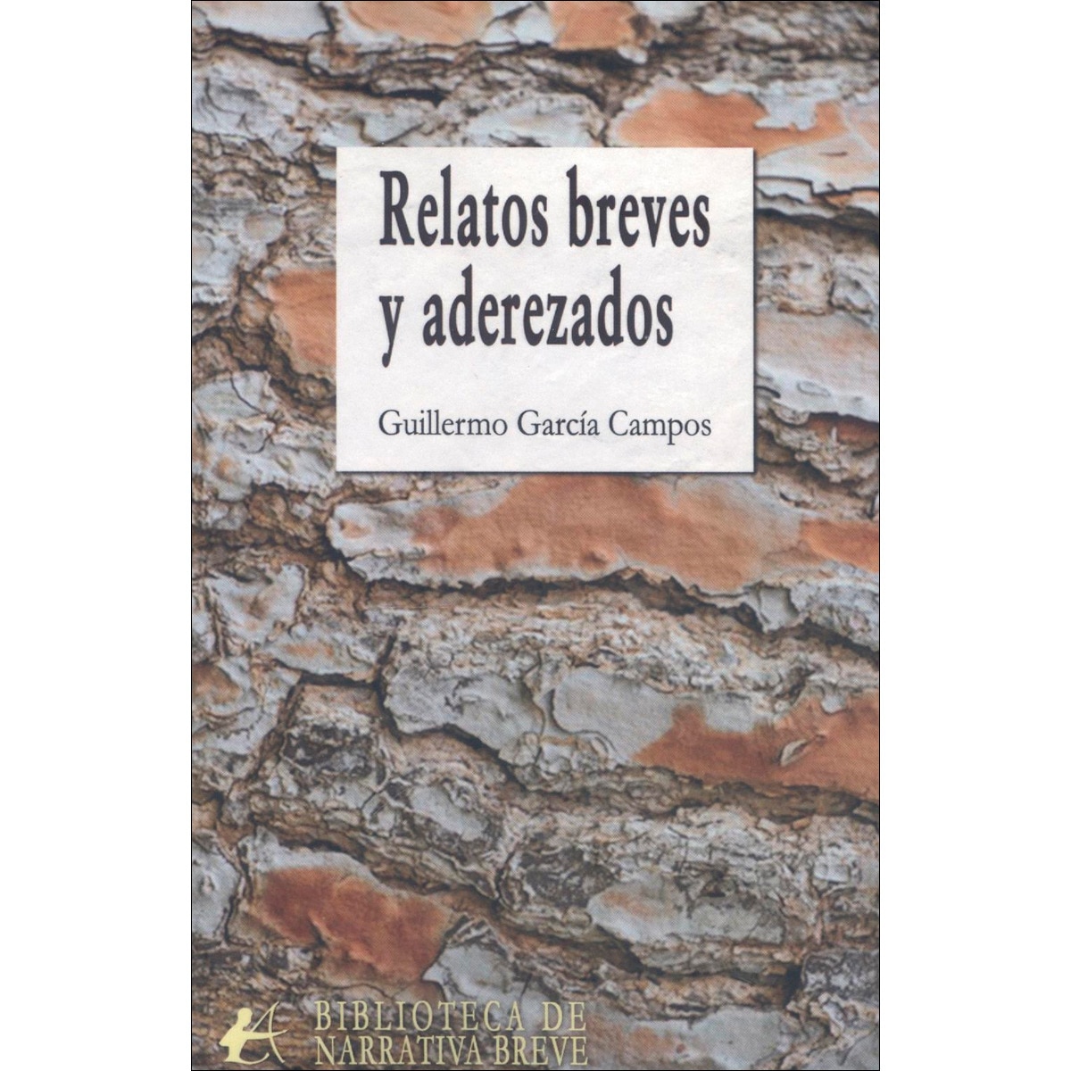 Relatos breves y aderezados 1