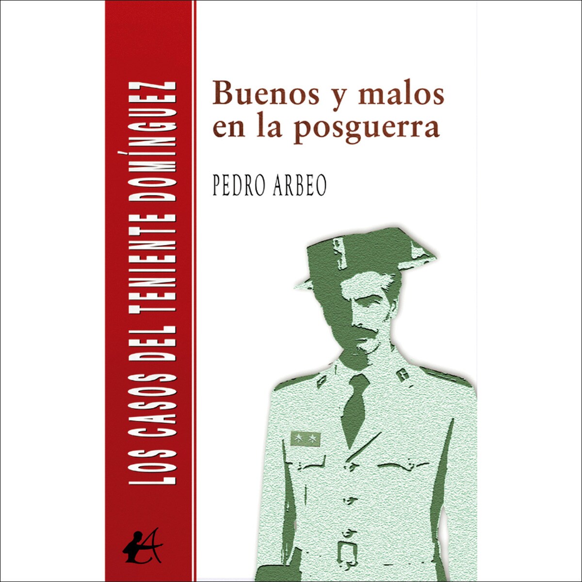 Buenos y malos en la posguerra 1