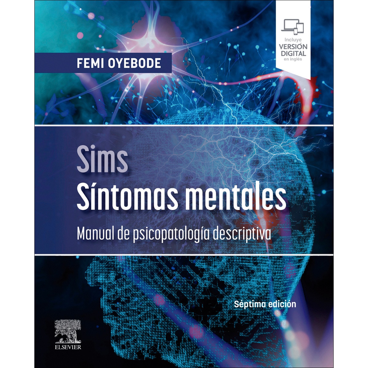 Imagen 0 de Sims.Síntomas mentales (7ª ed.): Manual de psicopatología descriptiva  (Tapa blanda)