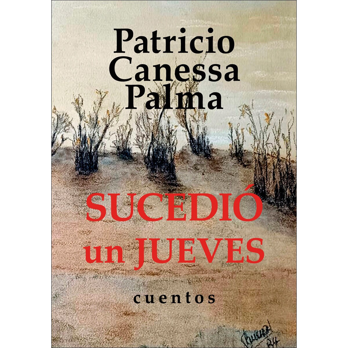 Imagem 0 de Sucedió un jueves: Cuentos (Capa mole)